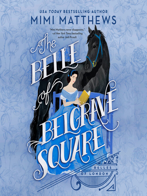 Title details for The Belle of Belgrave Square by Mimi Matthews - Wait list
